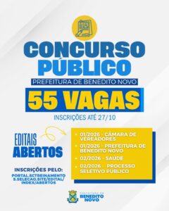 📢 CONCURSOS PÚBLICOS E PROCESSO SELETIVO COM INSCRIÇÕES ABERTAS EM BENEDITO NOVO!A Prefeitura d